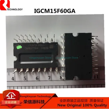 2шт IGCM15F60GA IGCM15F60 Двойной Встроенный Интеллектуальный модуль питания 3φ-мост 600V/15A Оригинальный Новый 100% качество